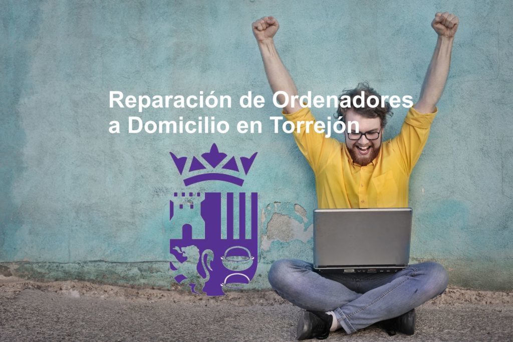 Reparación de Ordenadores a Domicilio en Torrejon